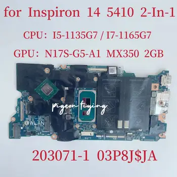 203071-1 placa-mãe Para Dell Latitude 14 5410 2-Em-1 computador Portátil placa-Mãe CPU: I5-1135G7 I7-1165G7 GPUMX350 2G CN-0V90F8 CN-0R4HWM